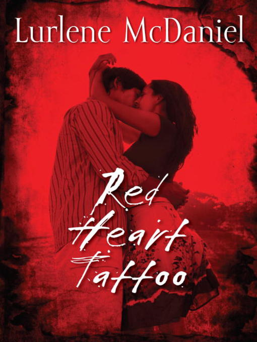 Title details for Red Heart Tattoo by Lurlene McDaniel - Available